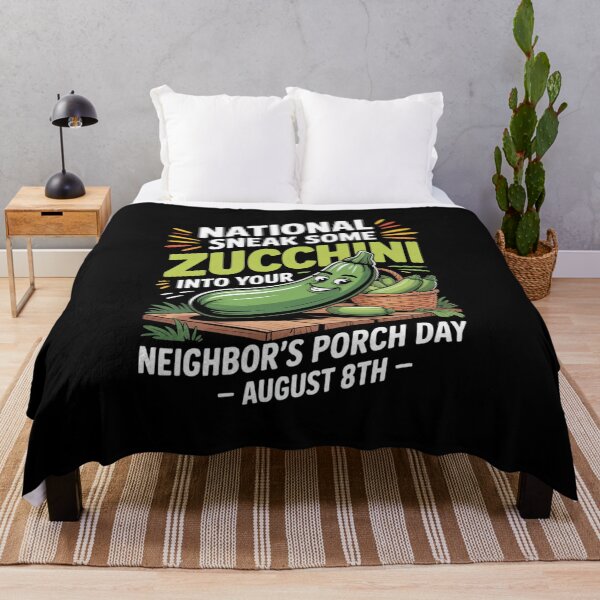 Item preview, National Sneak Some Zucchini Into Your Neighbor's Porch Day designed and sold by DreamOnShirts.