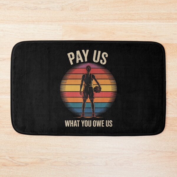 Item preview, Pay Us What You Owe Us Support Womens Basketball Retro designed and sold by ConnieDora.