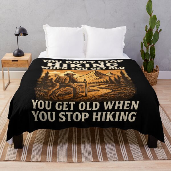 Item preview, You Don’t Stop Hiking When You Get Old You Get Old When You Stop Hiking designed and sold by hemagamo.