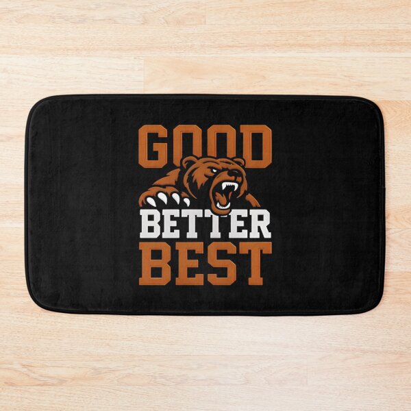 Item preview, Good Better Best Bears Football Printed, Bears Football Fans Vintage Unisex, Embroidered Good Better Best Bears designed and sold by William-Do-X.