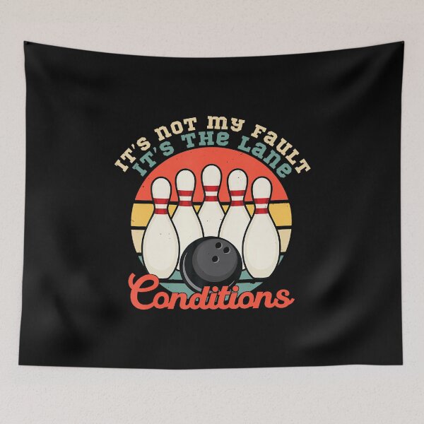 Item preview, Its The Lane Conditions Funny Bowling Gift designed and sold by KristyCharleen.