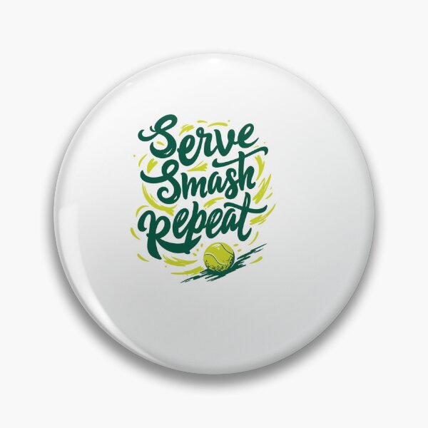 Item preview, serve smash repeat – Quote designed and sold by artcultreone.