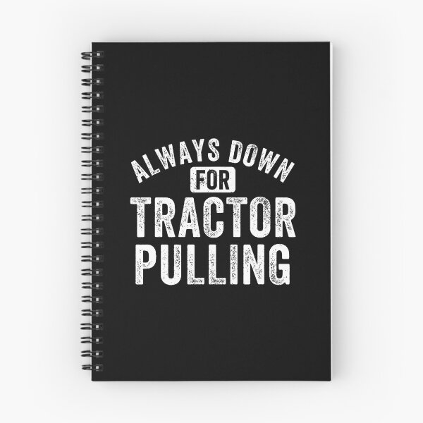 Item preview, Funny Tractor Pulling Always Down For Tractor Pulling designed and sold by LeanneSandra.