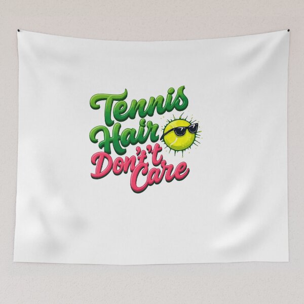 Item preview, tennis haire dont care – Tennis Quote designed and sold by artcultreone.