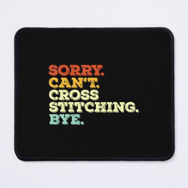 Item preview, Sorry Can'T Stitching Bye Funny Sewing Quilting Stitching designed and sold by LeanneSandra.