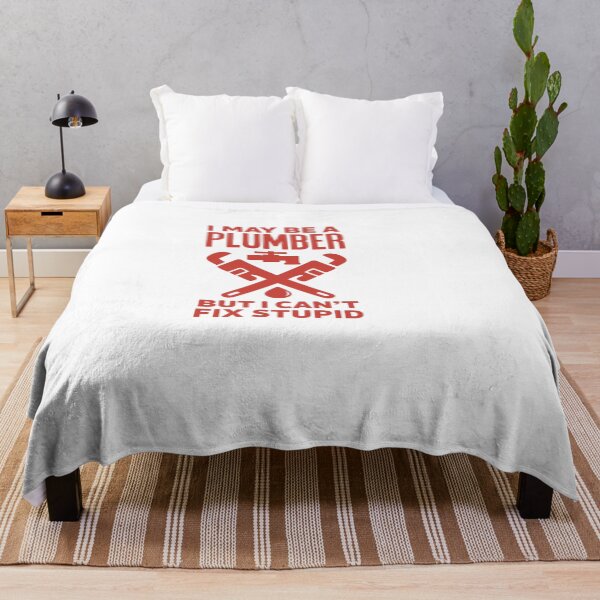 Item preview, i may be a pluber but i cant fix stupid – Quote designed and sold by artcultreone.