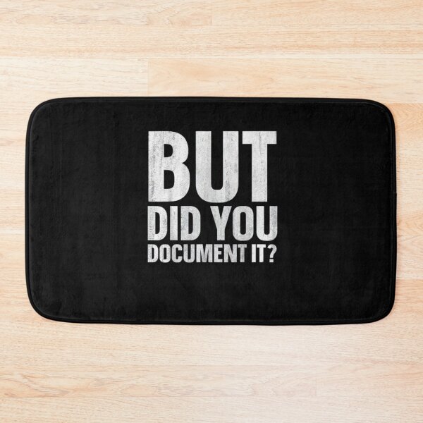 Item preview, but Did You Document It designed and sold by marianna cotaru.