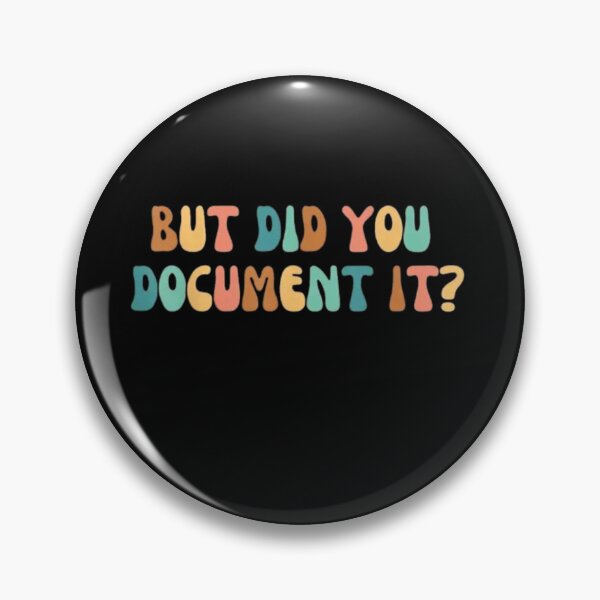 Item preview, but Did You Document It designed and sold by marianna cotaru.