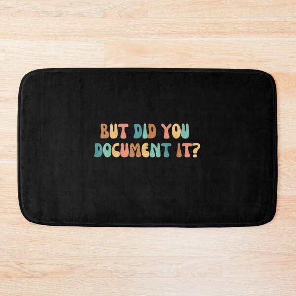 Item preview, but Did You Document It designed and sold by marianna cotaru.