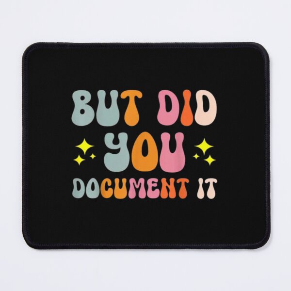 Item preview, but Did You Document It designed and sold by marianna cotaru.