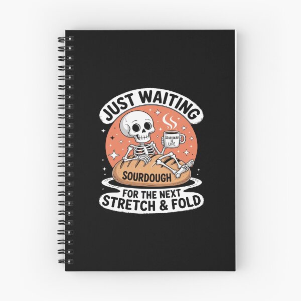 Item preview, Sourdough Halloween Shirt, Skeleton Next Stretch and Fold designed and sold by HardcoreTour.