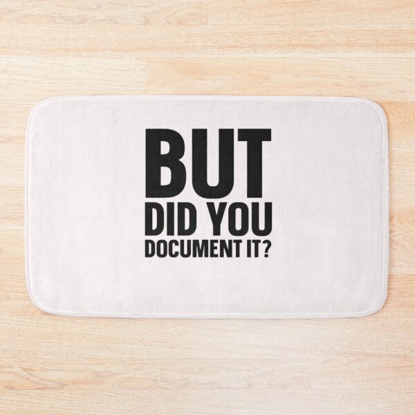 Item preview, but Did You Document It designed and sold by marianna cotaru.