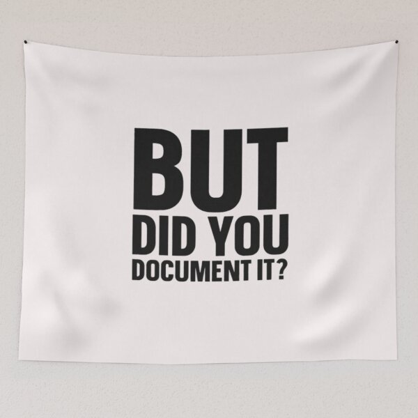 Item preview, but Did You Document It designed and sold by marianna cotaru.