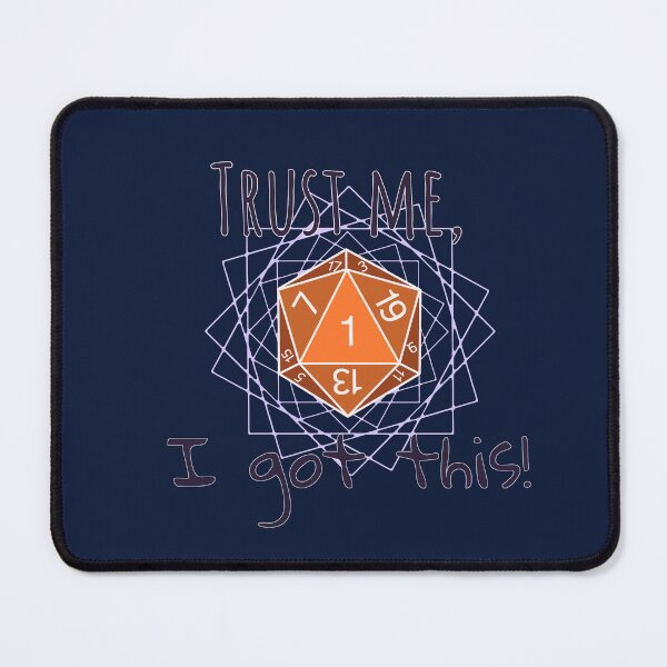 Item preview, Copie de Trust Me, I Got This – D20 Critical Fail (dark version) designed and sold by BlackPUnicorn.