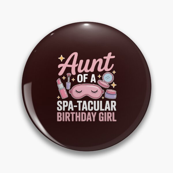 Item preview, Spa Squad Decorations Spa-tacular Aunt of Spa Birthday Party designed and sold by ToggleBet.