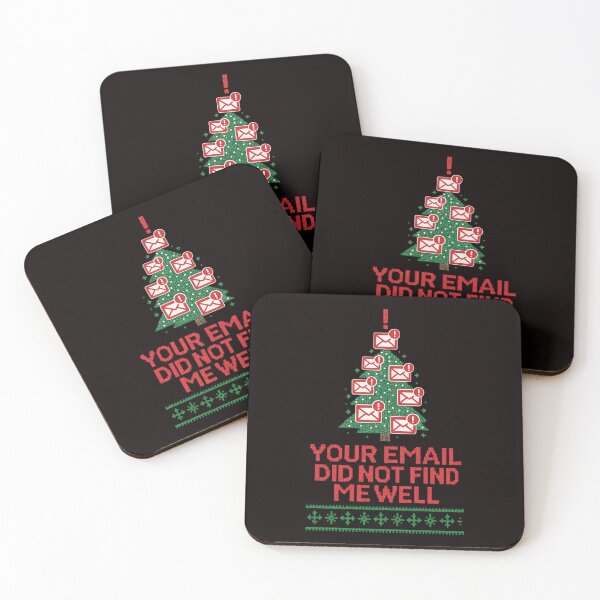 Item preview, Your Email Did Not Find Me Well” Christmas Design designed and sold by FrameFlow.