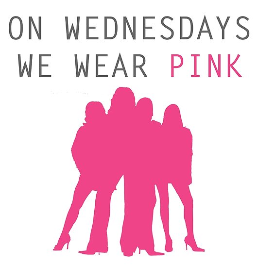On Wednesdays We Wear Pink Mean Girls Posters By Cathag Redbubble | My ...