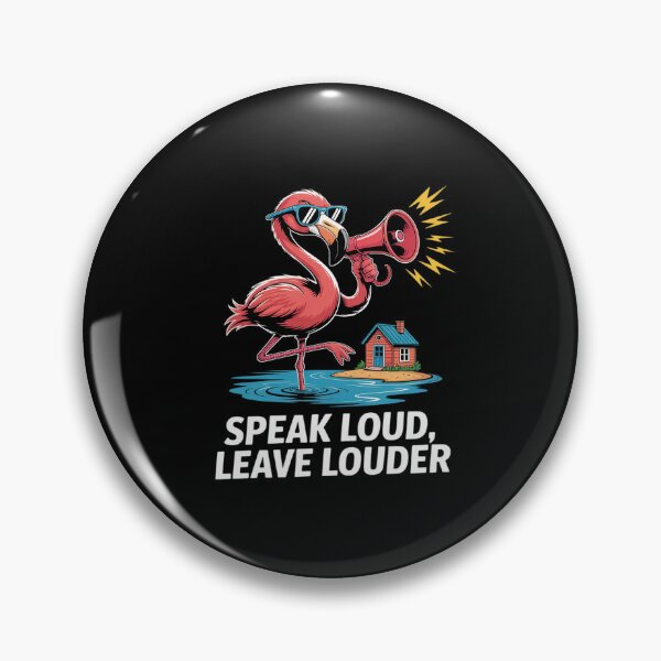 Item preview, Speak Loud, Funny Flamingo, Megaphone Noise, Bird designed and sold by ToggleBet.