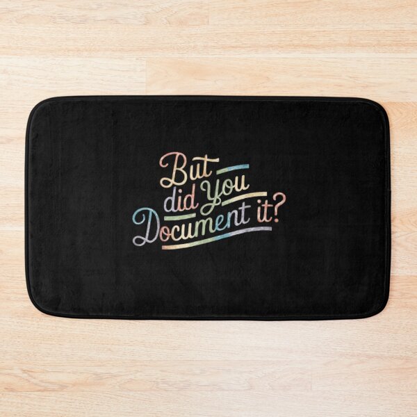 Item preview, but Did You Document It designed and sold by marianna cotaru.