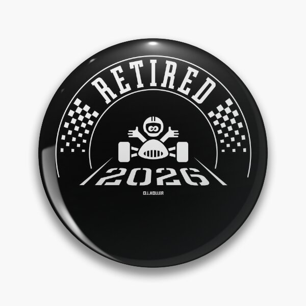 Item preview, Retired 2026 (Retiree / Retirement Entry / White) designed and sold by MrFaulbaum.