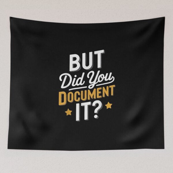 Item preview, but Did You Document It designed and sold by marianna cotaru.