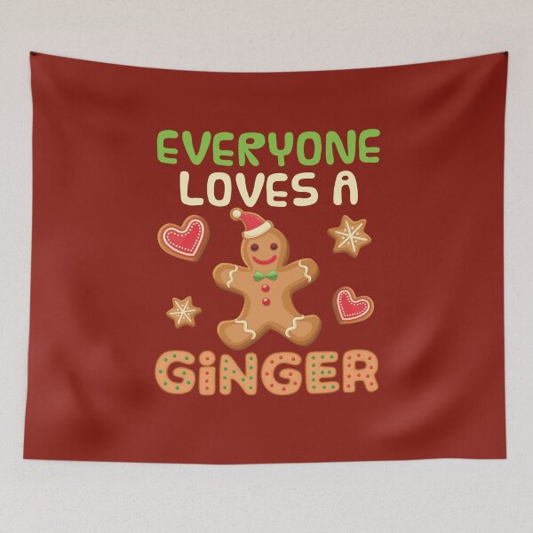 Item preview, Gingerbread Man Everyone Loves a Ginger designed and sold by jaygo.