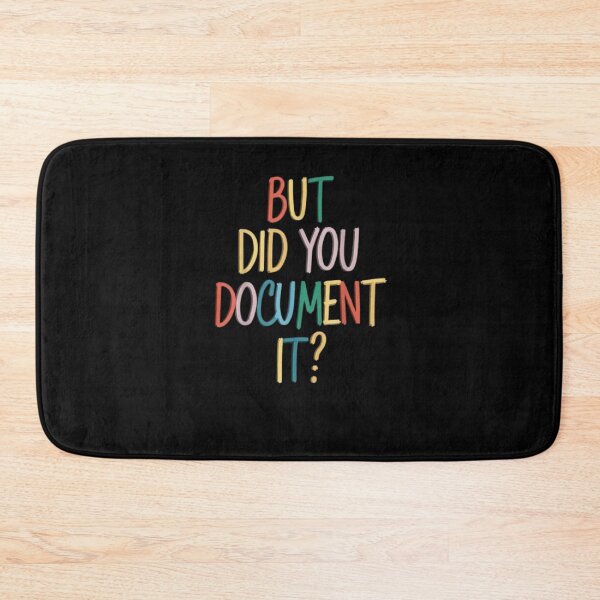 Item preview, but Did You Document It designed and sold by marianna cotaru.