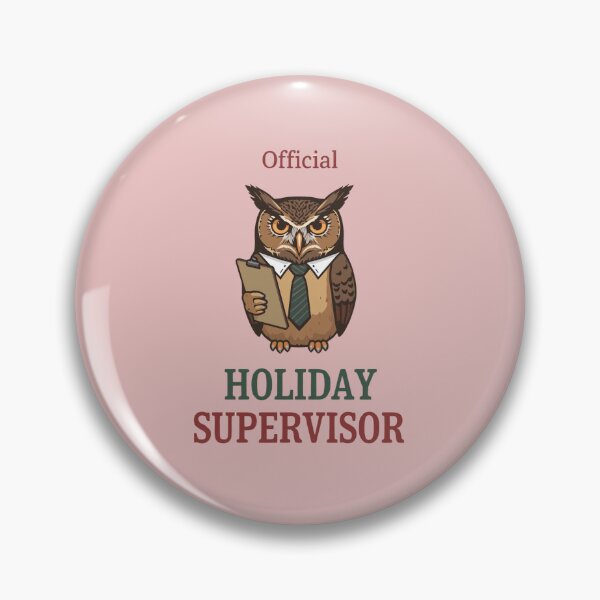 Item preview, Official Holiday Supervisor – Funny Christmas Owl  designed and sold by zoocore.