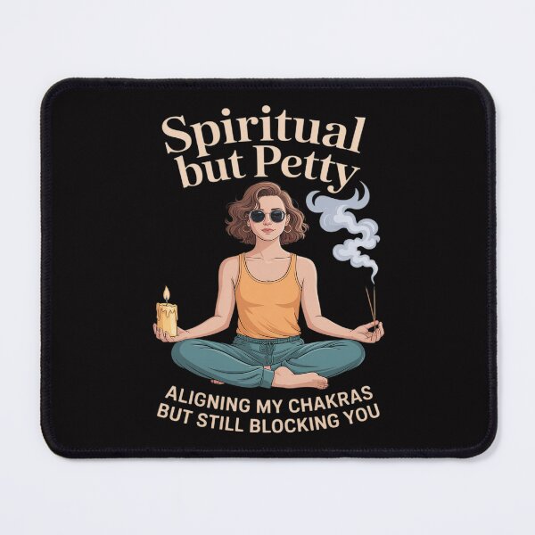 Item preview, Spiritual But Petty designed and sold by SnackPAC.