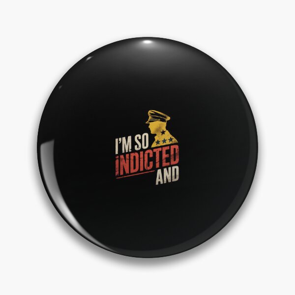 Item preview, Trump I'm So Indicted Anti Trump  designed and sold by CombatTask.