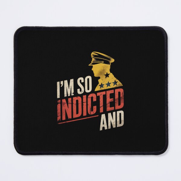 Item preview, Trump I'm So Indicted Anti Trump designed and sold by CombatTask.