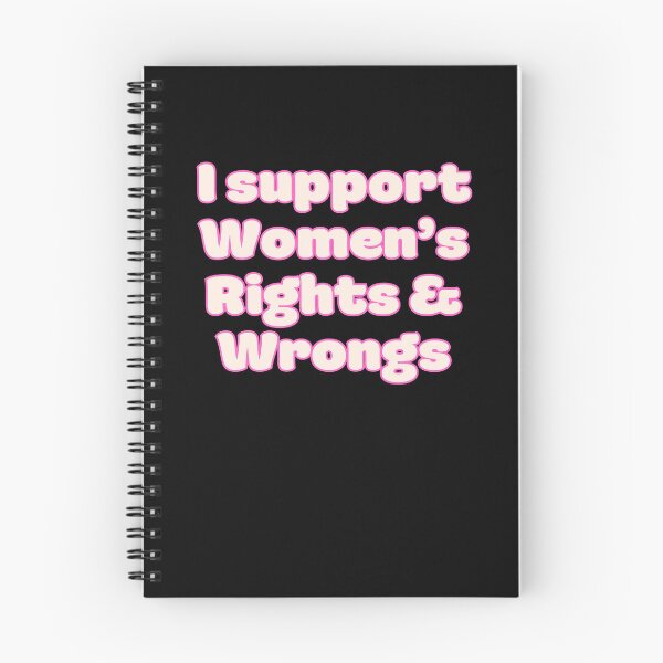 Item preview, I support women’s rights and wrongs  designed and sold by coloursforkids.