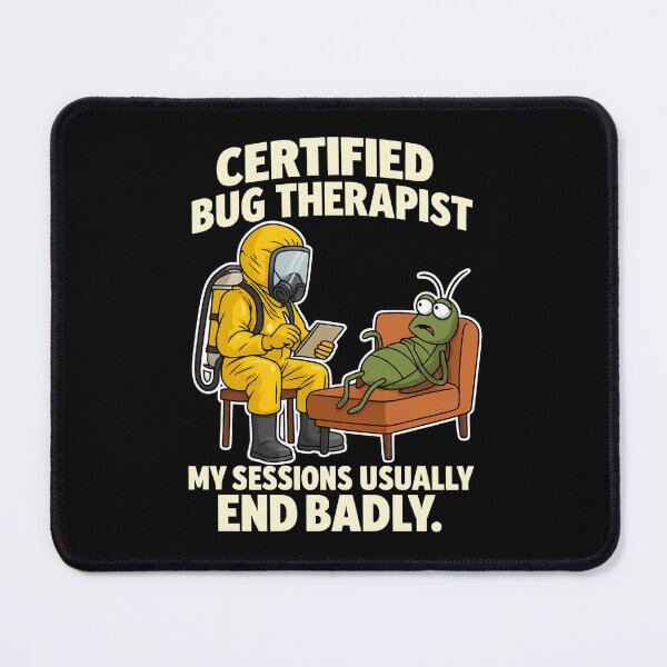 Item preview, Certified Bug Therapist – Funny Pest Control Cartoon designed and sold by SidTastic .