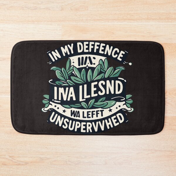 Item preview, in my defence i was left unsupervised designed and sold by NCNGDESIGN.
