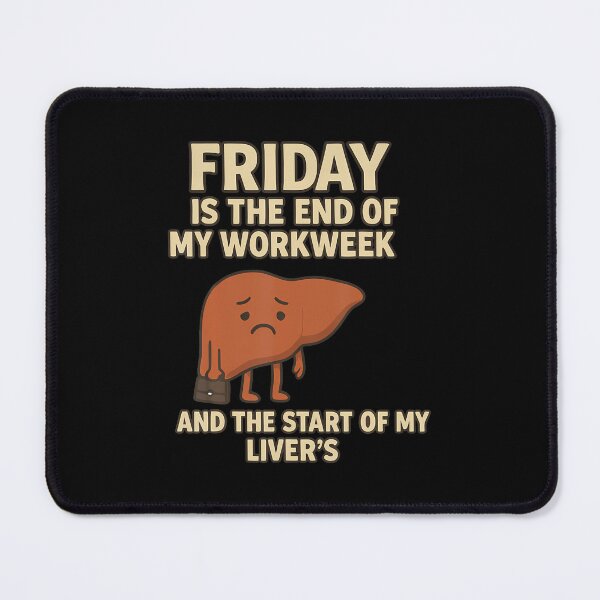 Item preview, Friday Is The End Of My Workweek And The Start Funny Design designed and sold by CaraRuth.