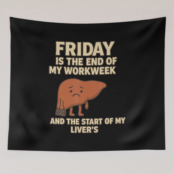 Item preview, Friday Is The End Of My Workweek And The Start Funny Design designed and sold by CaraRuth.