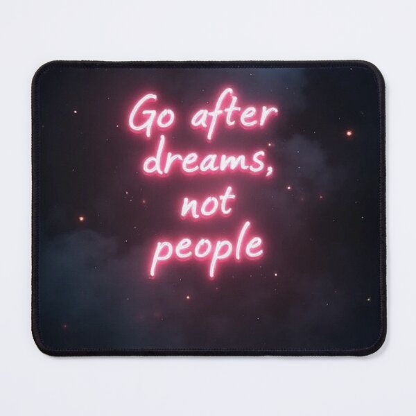 Item preview, Go After Dreams, Not People – Motivational Aura Quote Design designed and sold by OhmAuraArt.
