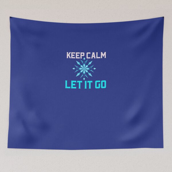 Item preview, KEEP CALM - LET IT GO Frozen designed and sold by JusTiceT-shirts.