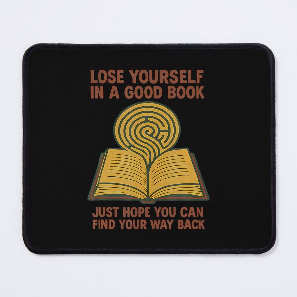 Item preview, Lose Yourself In A Book Funny Book Lover Reading Fantasy designed and sold by CaraRuth.