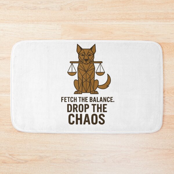 Item preview, Fetch the Balance, Drop the Chaos designed and sold by GeoWild Designs.