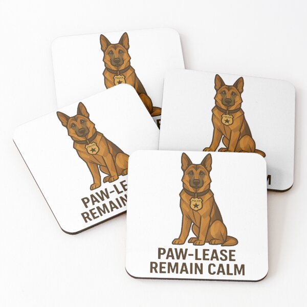 Item preview, Paw-lease Remain Calm – Police Dog Edition designed and sold by GeoWild Designs.