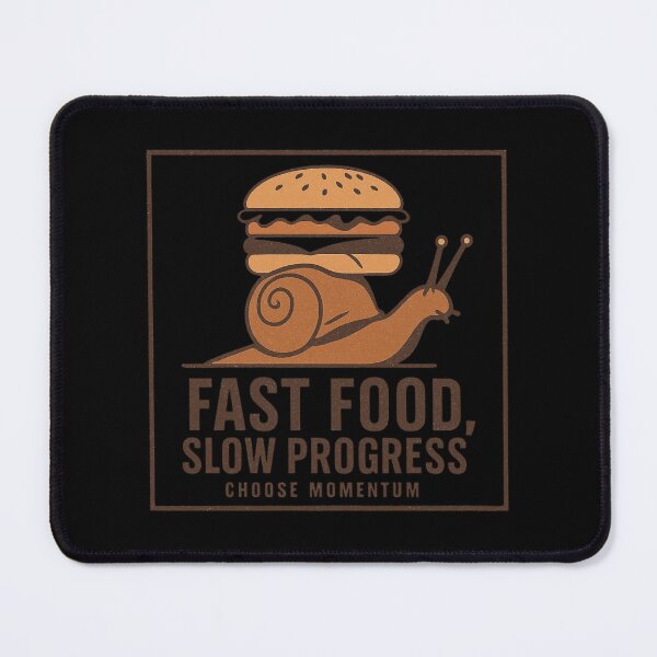 Item preview, FAST FOOD ? Slow PROGRESS designed and sold by Motivive.