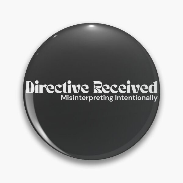 Item preview, Directive Received. Misinterpreting Intentionally. (White Edition) – Minimalist Text | Sarcastic Rebel Quote | RETL Style designed and sold by RETL.