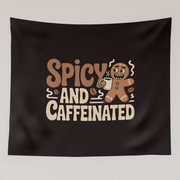 Item preview, Spicy and Caffeinated Gingerbread Christmas Vibes designed and sold by Redgiant87x.