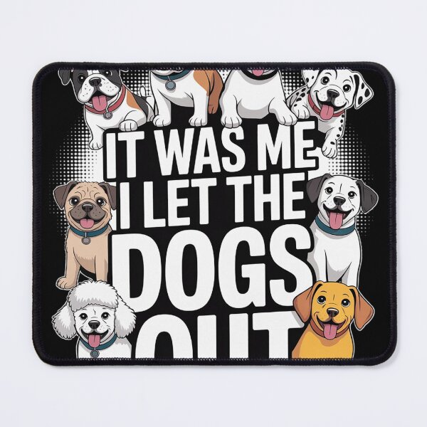 Item preview, Dog Lover Present - It was Me I let the Dogs Out - Funny Dog  designed and sold by NailMolisa.