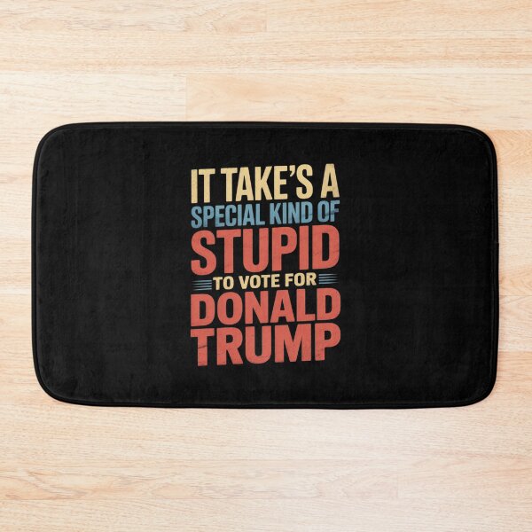 Item preview, It Takes A Special Kind Of Stupid To Vote For Donald Trump  designed and sold by PowAcademy.