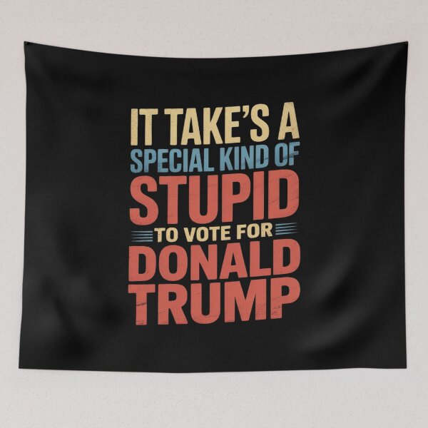Item preview, It Takes A Special Kind Of Stupid To Vote For Donald Trump  designed and sold by PowAcademy.