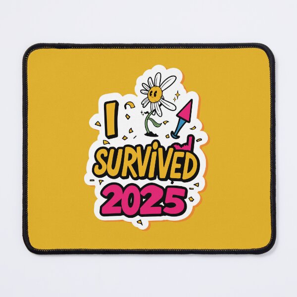 Item preview, I Survived 2025 – Funny Celebration Typography designed and sold by Sanjelo888.