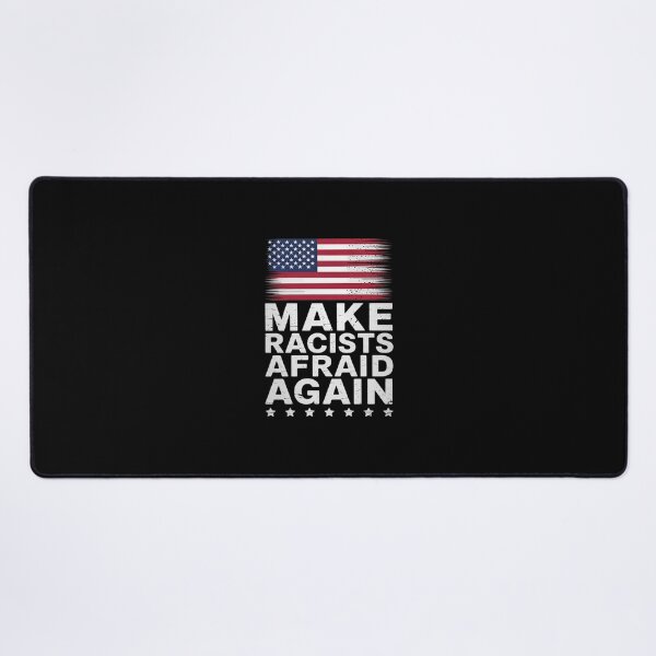 Item preview, Make Racists Afraid Again - Dump Trump designed and sold by PowAcademy.