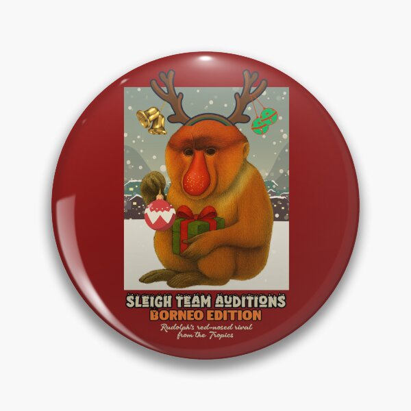 Item preview, SLEIGH TEAM AUDITIONS - BORNEO EDITION - Rudolph’s red-nosed rival from the Tropics designed and sold by Pawethic Prints Studio.